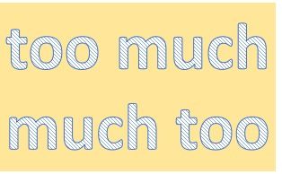much
