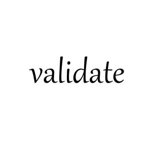 validated，validates