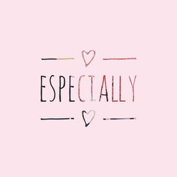 especially for you，especially for you什么意思