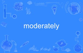 moderately 翻译，moderately slow音乐术语
