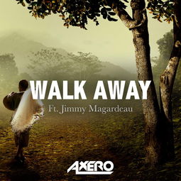 walkaway歌曲中文翻译，walkaway歌词是什么意思