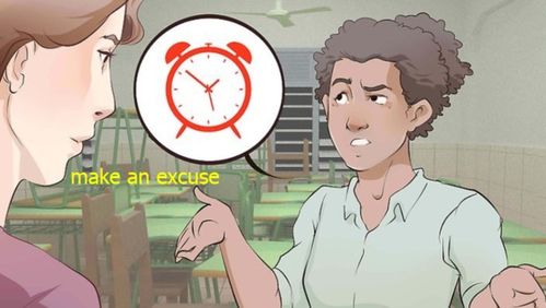 一个借口英语，事情出了差错,他总是有各种借口英语